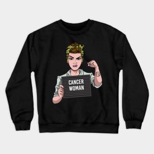 Cancer Woman Crewneck Sweatshirt